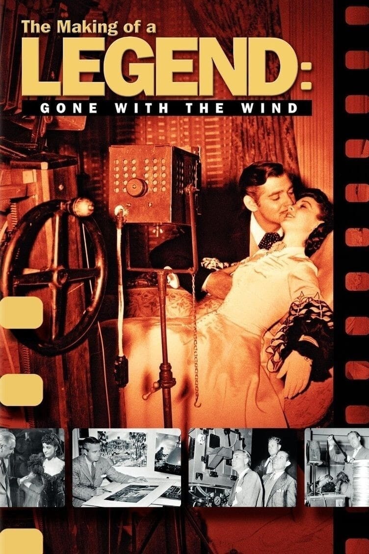 Постер The Making of a Legend: Gone with the Wind